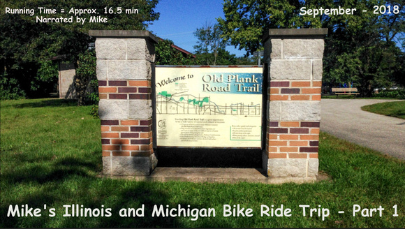 Mikes Illinois and Michigan Bike Trip - Part 1
