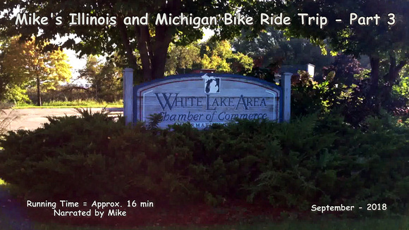 Mike's Illinois and Michigan Bike Trip Blog Icon - Part 3